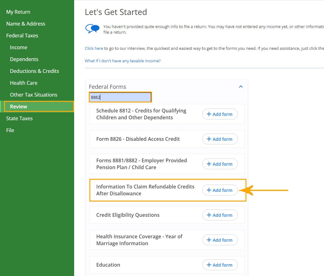 How to Add Form 8862 - Click File Button to eFile Your Return