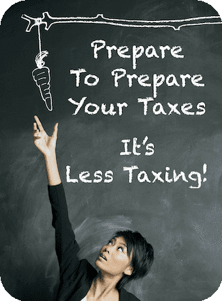 Prepare To Prepare Your Taxes